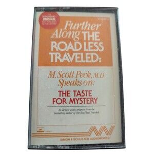 Further along the Road Less Traveled Vol. 6 : Taste For Mystery M. Scott Peck